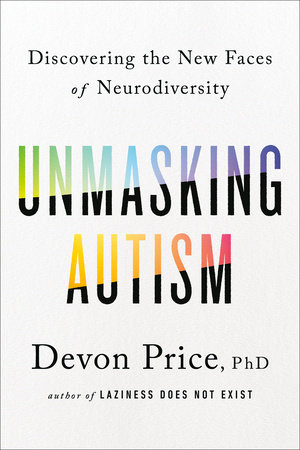 Book cover of Unmasking Autism, championing self-identification.